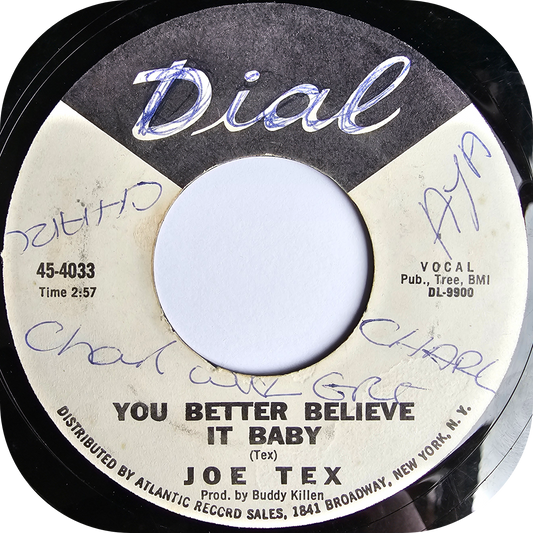 Joe Tex - You Better Believe It Baby - Dial