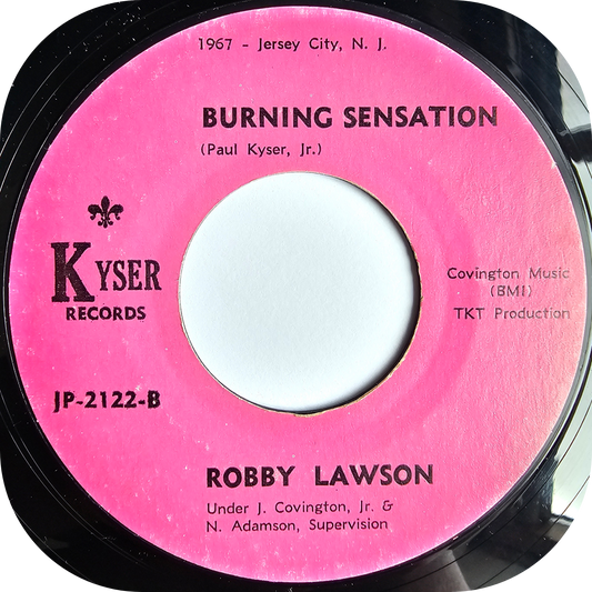 Robby Lawson - Burning Sensation - Kyser