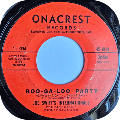 Joe Swifts Internationals - Boo-Ga-Loo Party - Onacrest