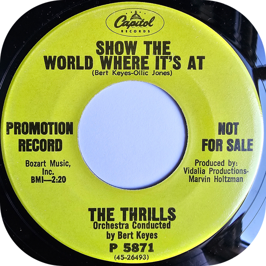 Thrills, The - Show The World Where It's At - Capitol DEMO