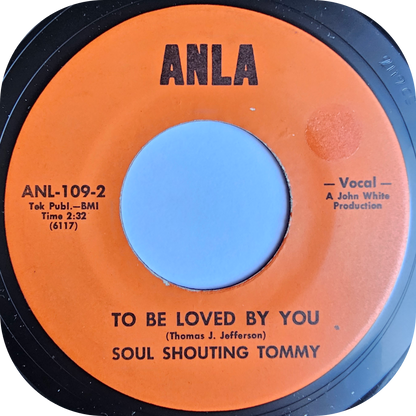 Soul Shouting Tommy - I'm The Man - Anla
