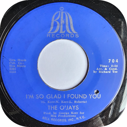 O'Jays, The - I'm So Glad I Found You - Bell