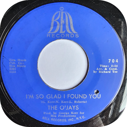 O'Jays, The - I'm So Glad I Found You - Bell