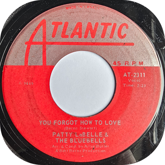 Patti LaBelle - You Forgot How To Love - Atlantic