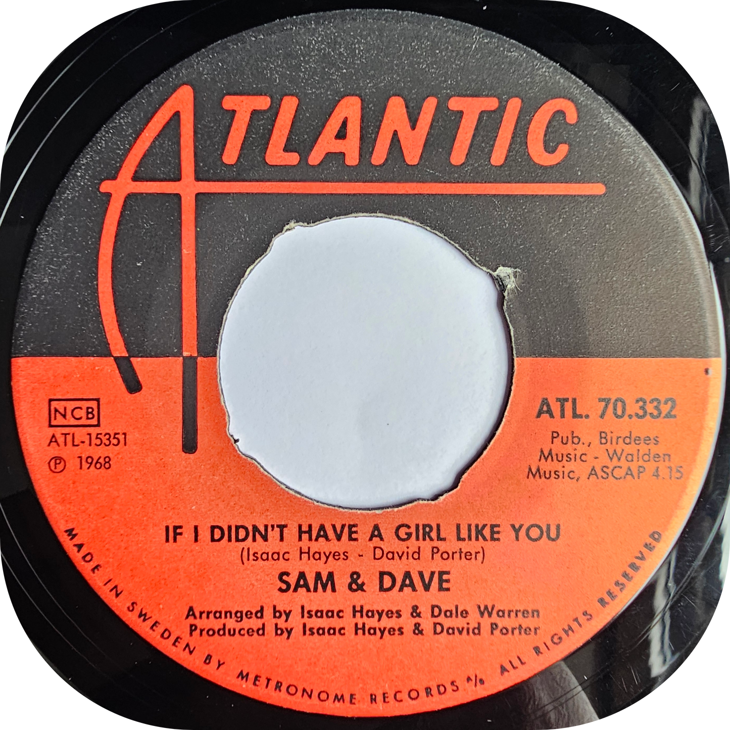 Sam & Dave - Everybody Got To Believe In Somebody - Atlantic