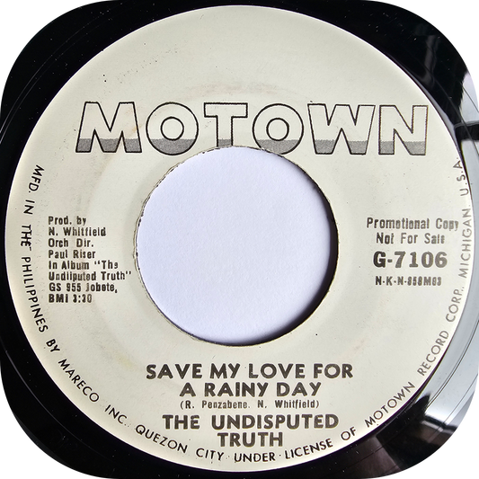 Undisputed Truth - Save My Love For A Rainy Day - Motown