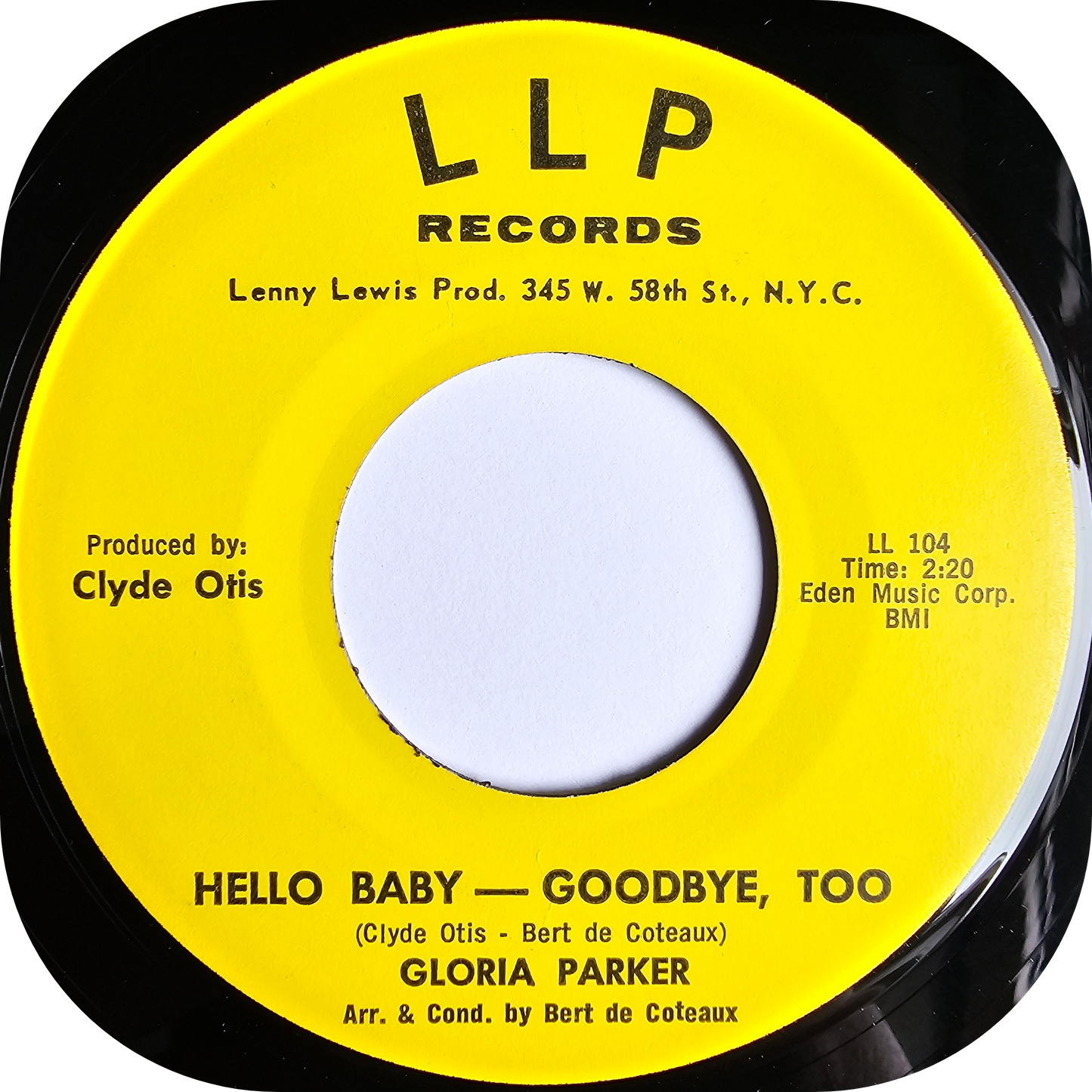 Gloria Parker - Hello Baby, Goodbye Too - LLP
