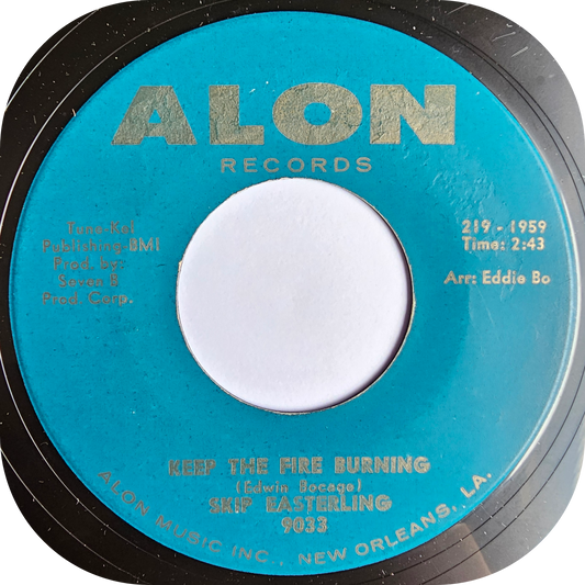Skip Easterling - Keep The Fire Burning - Alon
