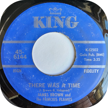 James Brown - There Was A Time - King