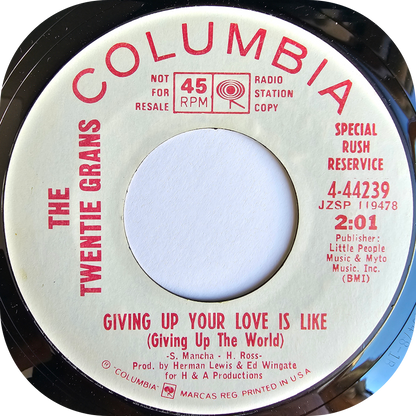 Twentie Grans, The - Giving Up Your Love Is Like - Columbia DEMO