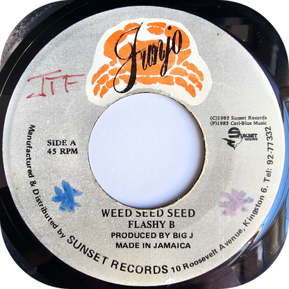 Flashy B - Weed Seed Seed - Junjo