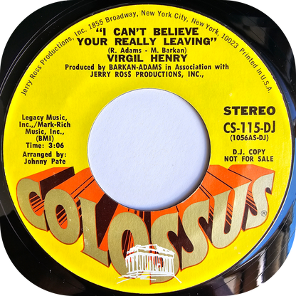Virgil Henry - I Can't Believe Your Really Leaving - Colossus DEMO