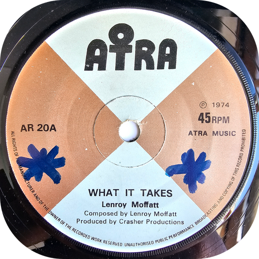 Lenroy Moffatt - What It Takes - Atra
