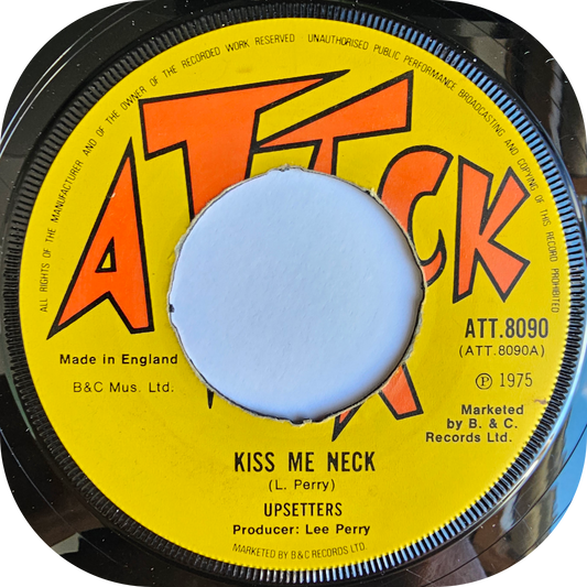 Upsetters - Kiss Me Neck - Attack