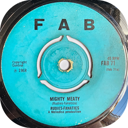 Rudies - Mighty Meaty - Fab