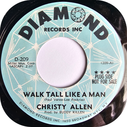 Christy Allen - Walk Tall Like A Man - Diamond DEMO