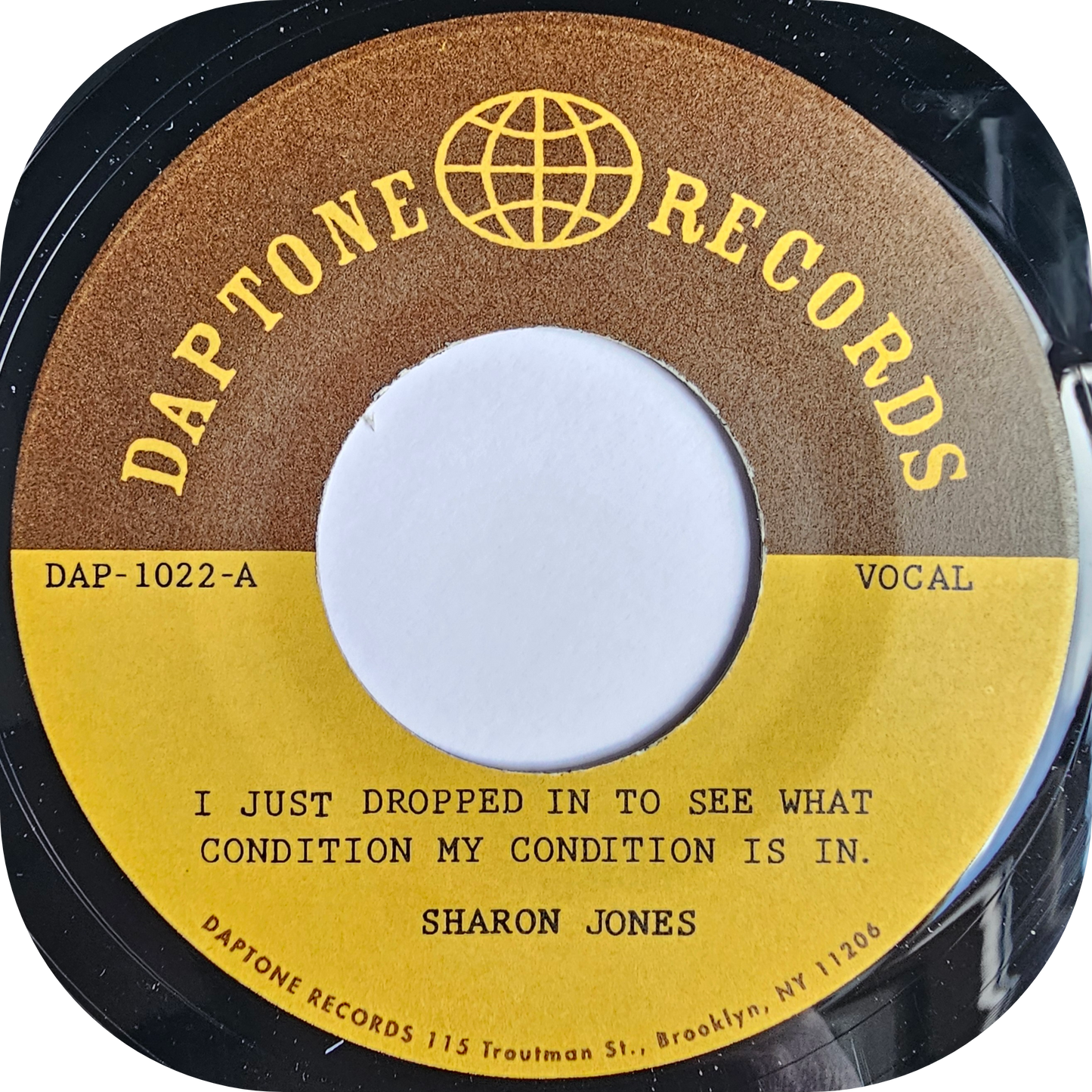 Sharon Jones - I Just Dropped In To See What Condition My Condition Was In - Daptone