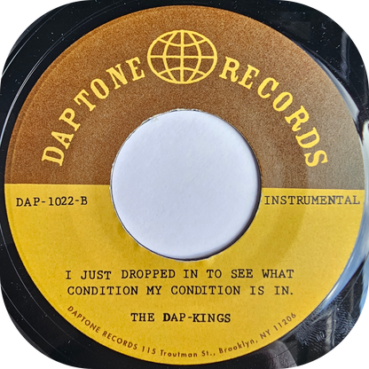 Sharon Jones - I Just Dropped In To See What Condition My Condition Was In - Daptone