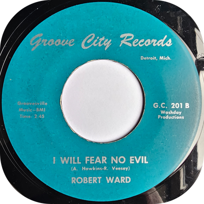 Robert Ward - I Will Fear No Evil - Groove City