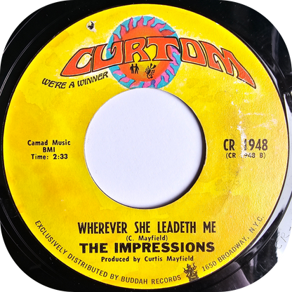 Impressions, The - Wherever She Leadeth Me - Curtom
