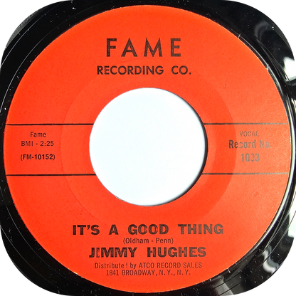 Jimmy Hughes - It's A Good Thing - Fame