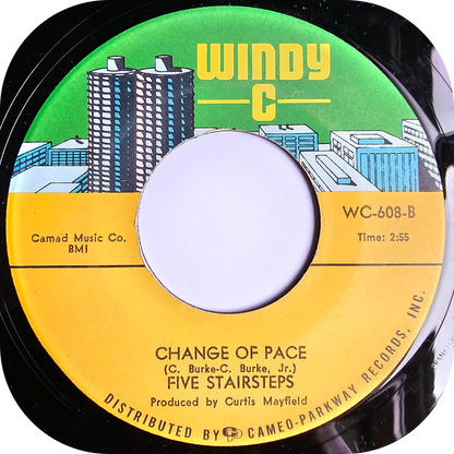 Five Stairsteps - Change Of Pace - Windy C