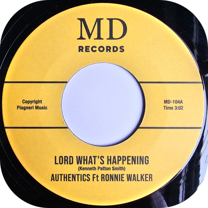 Authentics ft Ronnie Walker - Lord What's Happening - MD