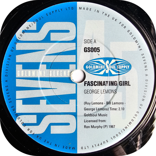 George Lemons - Fascinating Girl - Goldmine Sevens