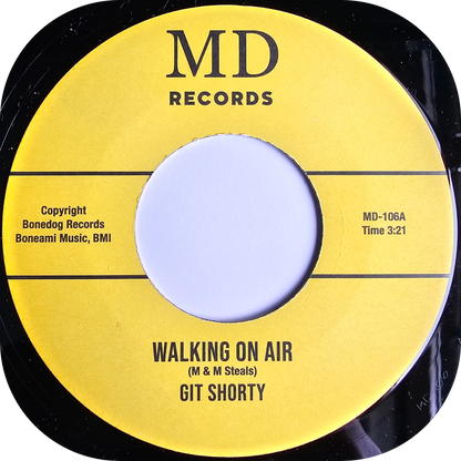 Git Shorty - Walking On Air - MD