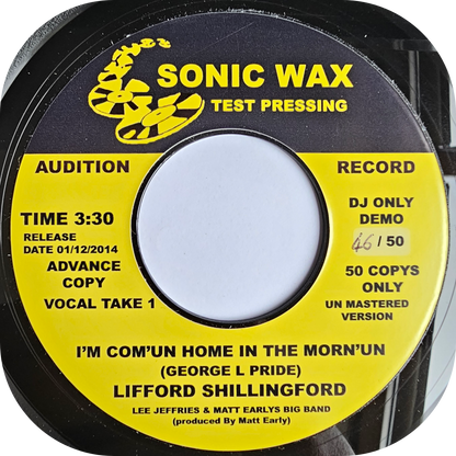 Lifford Shillingford - I'm Com'un Home In The Morn'un - Sonic Wax ACETATE