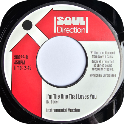 Melvin Davis - I'm The One That Loves You - Soul Direction