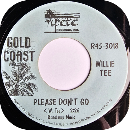 Willie Tee - Please Don't Go - Ripete