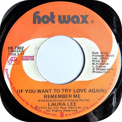 Laura Lee - If You Want To Try My Love Again - Hot Wax