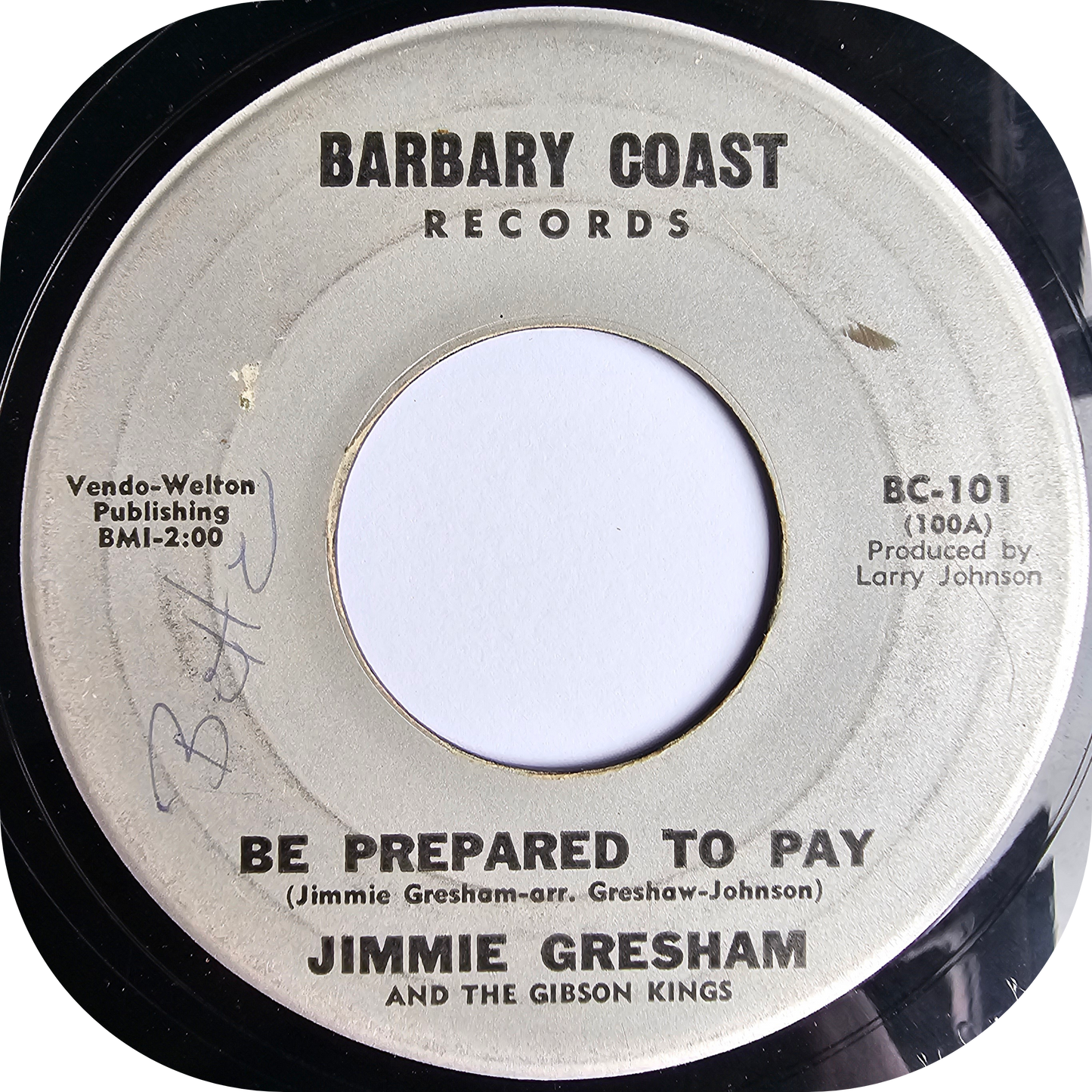 Jimmie Gresham - Be Prepared To Pay - Barbary Coast
