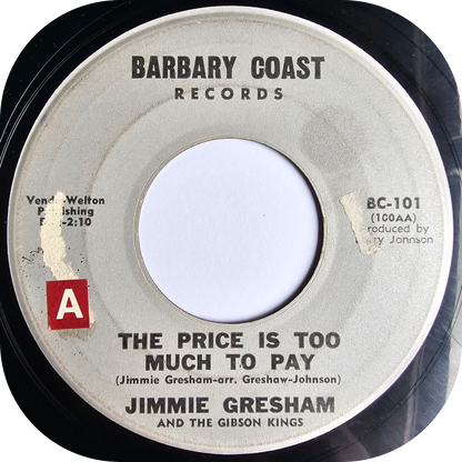 Jimmie Gresham - Be Prepared To Pay - Barbary Coast
