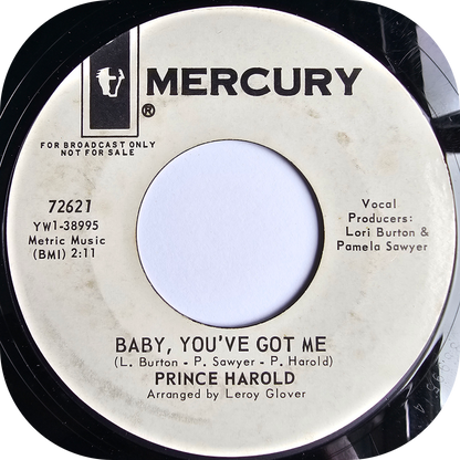 Prince Harold - Baby You've Got Me - Mercury DEMO
