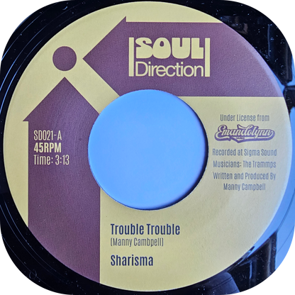 Sharisma - Trouble Trouble - Soul Direction