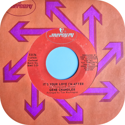 Gene Chandler - It's Your Love I'm After - Mercury
