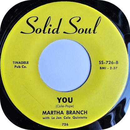 Martha Branch - You - Solid Soul