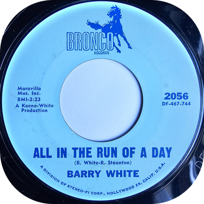 Barry White - All In The Run Of A Day - Bronco