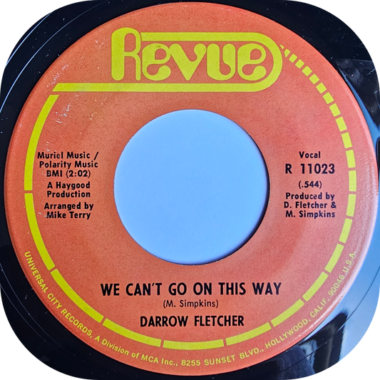 Darrow Fletcher - We Can't Go On This Way - Revue
