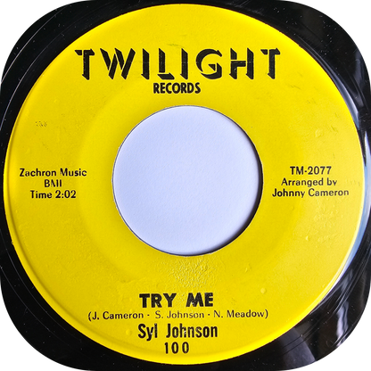 Syl Johnson - Try Me - Twilight