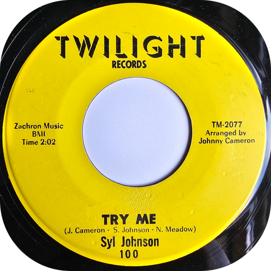 Syl Johnson - Try Me - Twilight