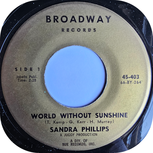 Sandra Phillips - World Without Sunshine - Broadway