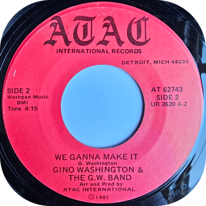 Gino Washington - We Ganna Make It - Atac