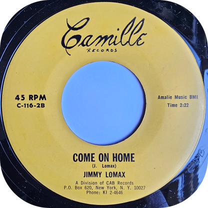 Jimmy Lomax - Come On Home - Camille