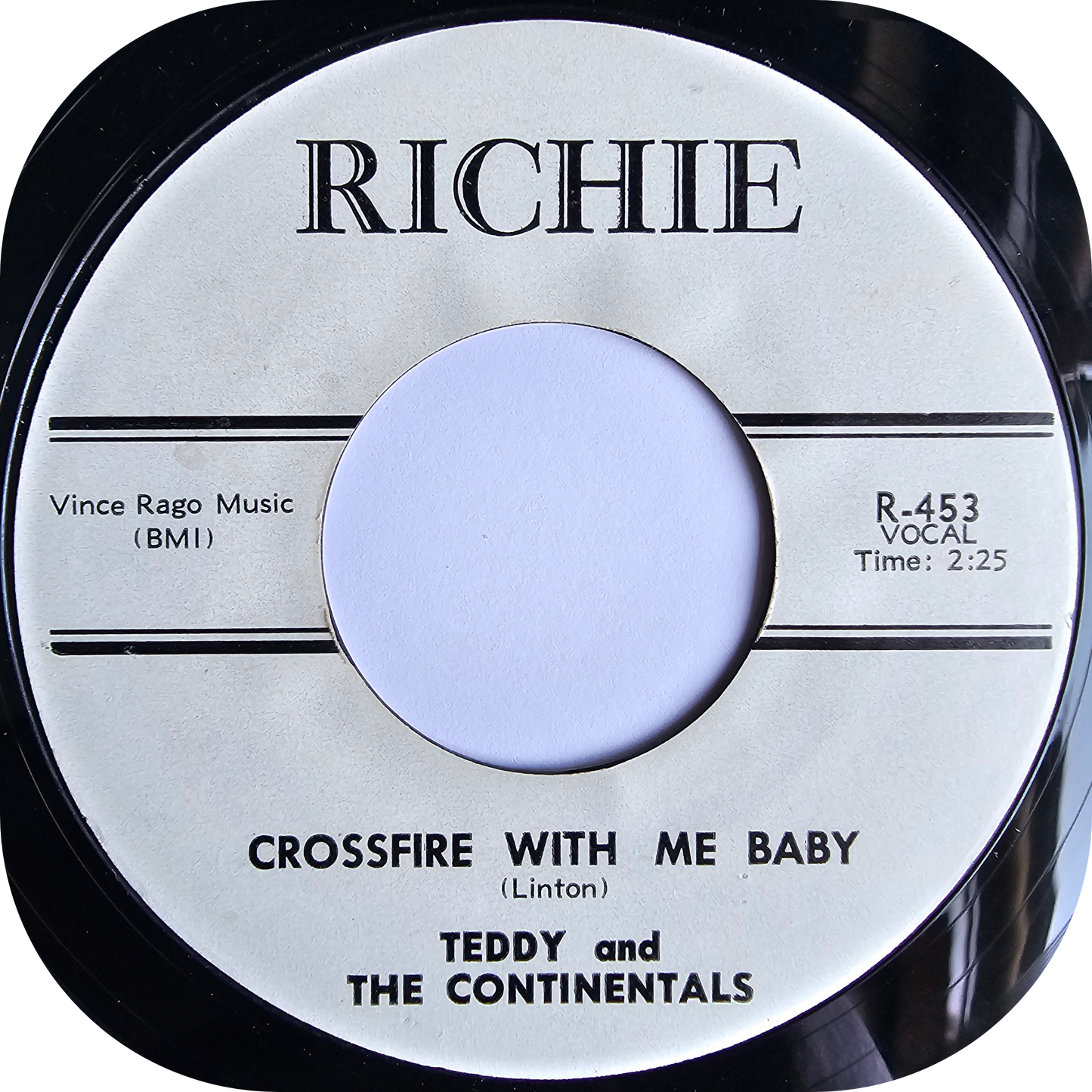 Teddy & The Continentals - Crossfire With Me Baby - Richie