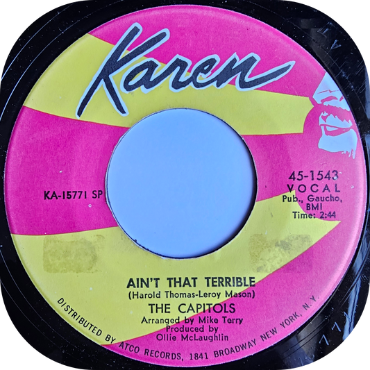 Capitols, The - Ain't That Terrible - Karen