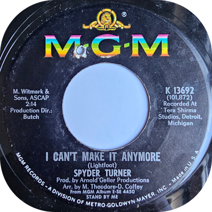 Spyder Turner - I Can't Make It Anymore - MGM