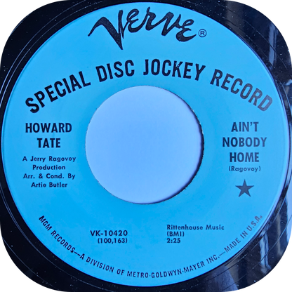 Howard Tate - Ain't Nobody Home - Verve DEMO